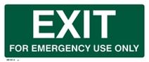 Exit For Emergency Use Only sign